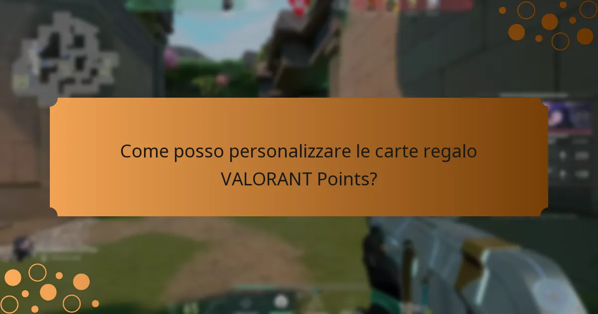 Qual è l’etichetta per regalare carte regalo VALORANT Points?