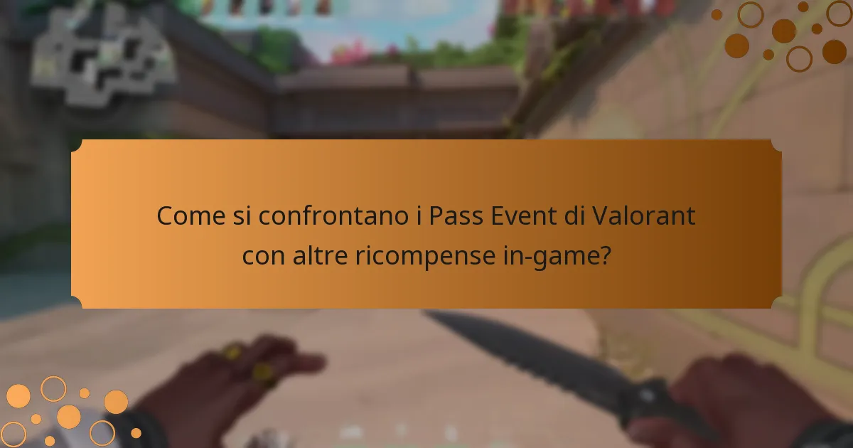 Quali sfide affrontano i giocatori con i Pass Event di Valorant?
