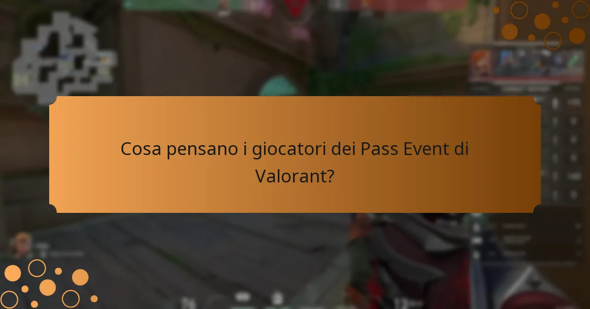 Come si confrontano i Pass Event di Valorant con le versioni precedenti?