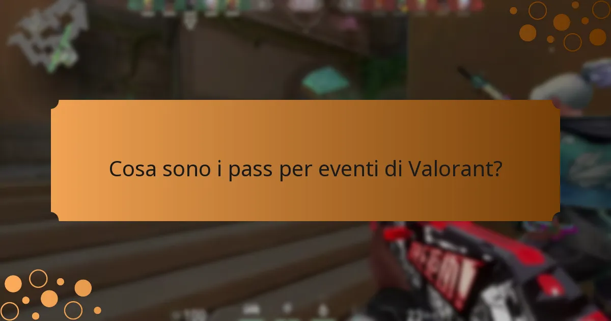 Quali vantaggi ottengono i giocatori dai pass per eventi?
