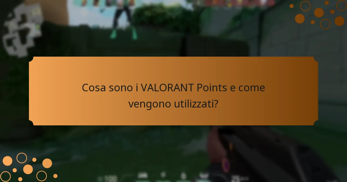 Dove puoi acquistare le carte regalo per i VALORANT Points?
