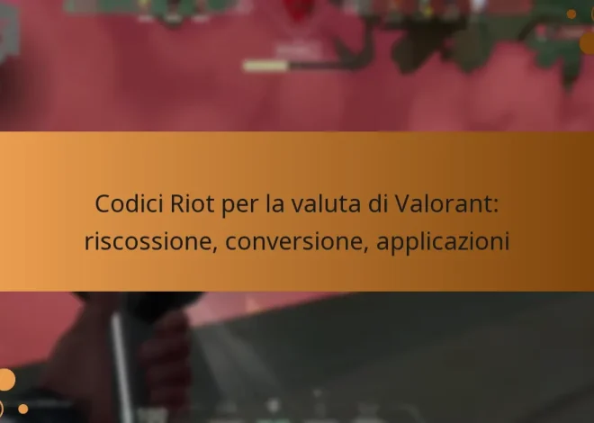 Codici Riot per la valuta di Valorant: riscossione, conversione, applicazioni