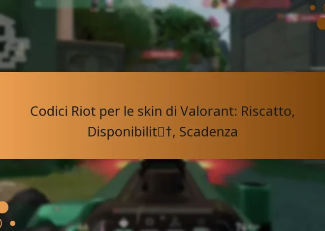 Codici Riot per le skin di Valorant: Riscatto, Disponibilità, Scadenza