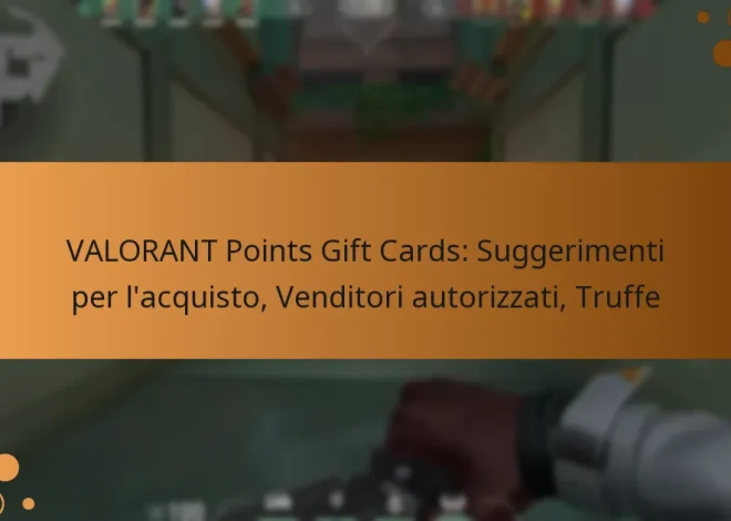 VALORANT Points Gift Cards: Suggerimenti per l’acquisto, Venditori autorizzati, Truffe