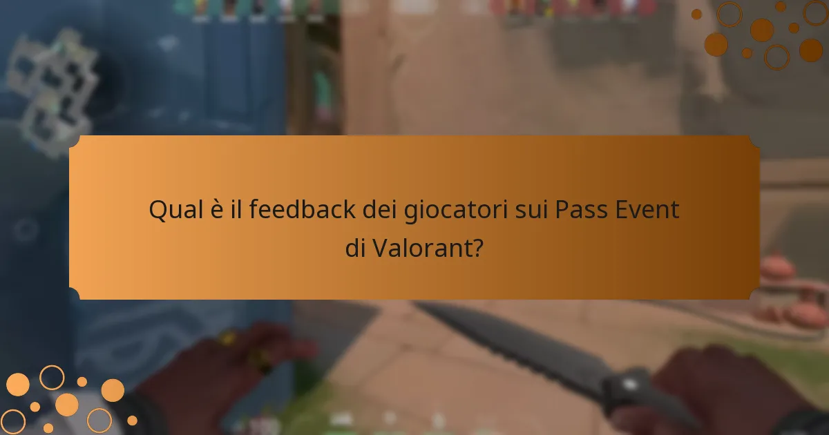 Come si confrontano i Pass Event di Valorant con sistemi simili in altri giochi?